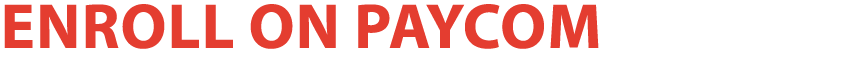 EnrolL ON PAYCOM
